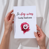In Dog Wines | Print Art