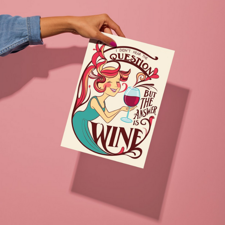 Answer is Wine | Print Art