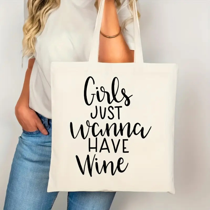 Tote Bag | Girls Just Wanna Have Wine